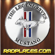 Vintage style Round Man Cave Garage The Legend Lives Mustang Aluminum Sign 12&quot; - £17.00 GBP