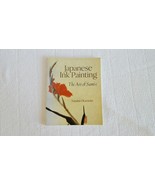 Japanese Ink Painting: The Art of Sumi-e by Okamoto, Naomi Excellent Condition - $8.99