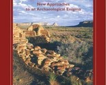 In Search of Chaco : New Approaches to an Archaeological Enigma - £15.48 GBP