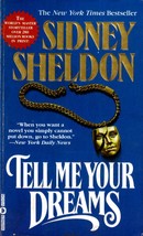 Tell Me Your Dreams by Sidney Sheldon / 1999 Suspense Paperback - £0.89 GBP