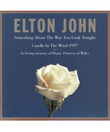 Elton John – Something About The Way You Look Tonight / Candle In The Wind 1997 - $1.00