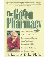 The Green Pharmacy: New Discoveries in Herbal Remedies for Common Diseas... - $20.16 CAD
