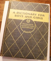 A Dictionary for Boys and Girls Webster&#39;s elementary edition 1935 Americ... - $8.00