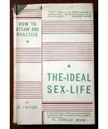 "How To Attain And Practice The Ideal Sex-Life" by Dr. J. Rutgers - $16.73 CAD