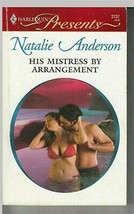 Anderson, Natalie - His Mistress By Arrangement - Harlequin Presents - # 2737 - £1.80 GBP