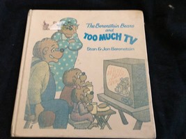 The Berenstain Bears and Too Much TV by Stan &amp; Jan Berenstain hardcover 1984 - £6.25 GBP