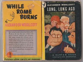 Alexander Woollcott While Rome Burns &amp; Long, Long Ago 1940s 1st pbs - £15.62 GBP