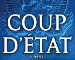 Coup d&#39;Etat: A Dewey Andreas Novel (A Dewey Andreas Novel, 2) [Mass Mark... - $2.93