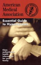 The American Medical Association Essential Guide to Hypertension [Paperb... - £2.34 GBP