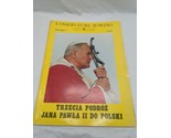 The Roman Observator John Paul II Third Journey To Poland Magazine June ... - $39.59