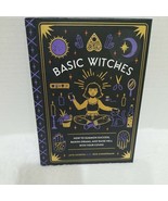 Jaya Saxena/Jess Zimmerman Basic Witches, How To Summon Success HARDCOVER - £14.64 GBP