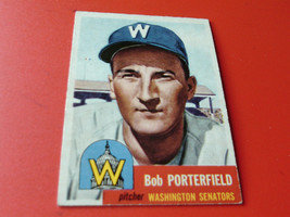 1953  TOPPS  BOB  PORTERFIELD # 108    WASHINGTON  SENATORS   BASEBALL  ... - £31.46 GBP