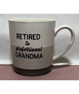 Pavilion Gift Company 15 Oz Stoneware Coffee Cup Mug Retired To Pro Grandma - £4.62 GBP