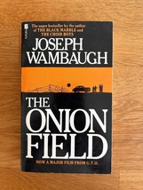 The Onion Field Paperback Book. Joseph Wambaugh - $16.75