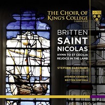 Britten: Saint Nicolas; Hymn to St. Cecilia; Rejoice in the Lamb  - £6.17 GBP