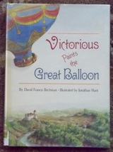 Victorious Paints the Great Balloon by David Francis Birchman - £1.95 GBP