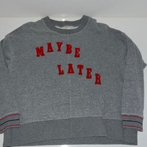 Madewell Miles Mainstay Maybe Later Gray Sweatshirt Size Small - £30.84 GBP