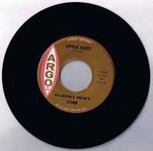 Clarence Henry Little Suzy 45 rpm B You Always Hurt The One You Love Argo - $4.94