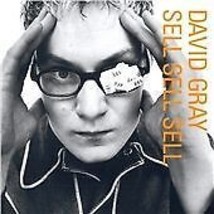 David Gray : Sell Sell Sell CD (1996) Pre-Owned - £11.87 GBP