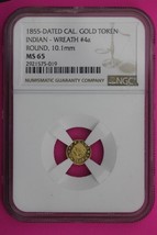 1855 MS 65 California Gold Fractional Token Indian Head Wreath NGC Grade... - $490.04