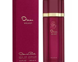 Oscar Velvet Par de la Renta 3.4 oz / 100 ML Eau Parfum Spray pour Femme - £108.68 GBP
