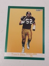 Tunch Ilkin Pittsburgh Steelers 1991 Fleer Card #162 - £0.77 GBP