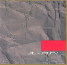A Decade of Steely Dan [Remaster] by Steely Dan (CD, Nov-1996, Universal) - £3.93 GBP