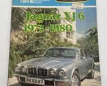 Jaguar XJ6 1973 - 1980 R.M. Clarke Brooklands Books Vintage - $23.70