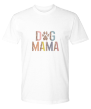 Dogs TShirt Dog Mama White-P-Tee  - £17.16 GBP