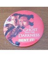 The Ghost And The Darkness Pin Back Video Store 2&quot; Promotional Movie Button - $10.17