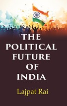 The Political Future of India [Hardcover] - £24.83 GBP