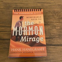 The Mormon Mirage Hank Hanegraaff CRI Apologetics  - $15.00