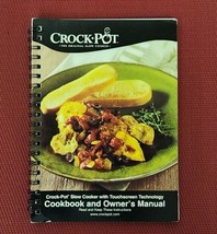 Crock Pot Slow Cooker Cookbook &amp; Owner&#39;s Manual Touchscreen Tech Spiral Bound - £4.88 GBP