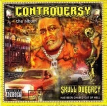 Controversy by Skull Duggrey Cd