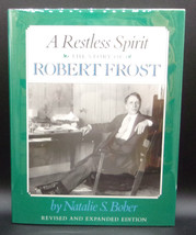 A Restless Spirit The Story Of Robert Frost By Natalie Bober-Expanded Hc Edition - £14.18 GBP