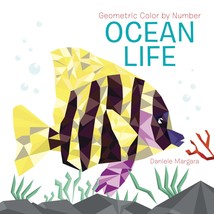 Dover Publications-Geometric Color By Number: Ocean Life - £17.68 GBP