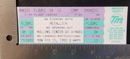 METALLICA - VINTAGE FEB. 15, 1993 AMHERST, MASS MINT WHOLE CONCERT TICKET - $30.00