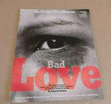 New York Times Magazine Bad Love/Battered Women; Conor Oberst; Ritalin Nov 2002 - £27.72 GBP