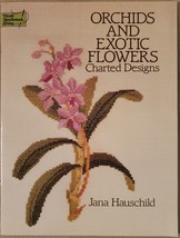 Orchids and Exotic Flowers Charted Designs - £28.57 GBP