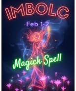 FEB 1-2 150 WITCHES IMBOLC BRIGID'S THRESHOLD BLESSING WITCHES RARE MAGICK  - $209.77