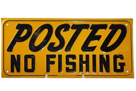 1950&#39;s Posted No Fishing Tin Sign Frank and Fred Edwards Dallas 9 Texas ... - £144.02 GBP