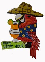 Hand Carved Wooden ALWAYS HAPPY HOUR Cocktails Parrot Drinking BEACH Sign - $24.69
