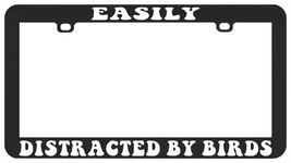 Easily Distracted By Birds Birdwatching Birding Wt License Plate Frame - £5.44 GBP