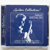 Tadeusz Machalski - Guitar Collection (CD, 1997) Imported - $7.77