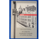 Das Philanthropin 1804-1942 BOOK GERMAN - $15.68