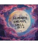 OCT 6TH SUPER MOON ELIMINATE ENEMIES AND SETBACKS BLESSINGS EXTREME MAGICK  - $4,085.20 MXN