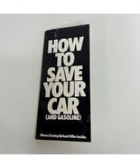 1974 Ethyl Corporation How to Save Your Car Ad - $8.47