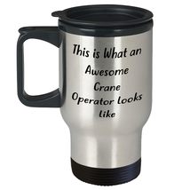 Crane Operator Gifts for Him, Funny Christmas Travel Mug, This Is What An Awesom - $24.45