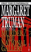 Murder at the National Gallery (Capital Crimes) [Mass Market Paperback] Truman,  - £2.33 GBP