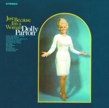 Parton,Dolly Just Because I&#39;m A Woman - Cd - £18.38 GBP